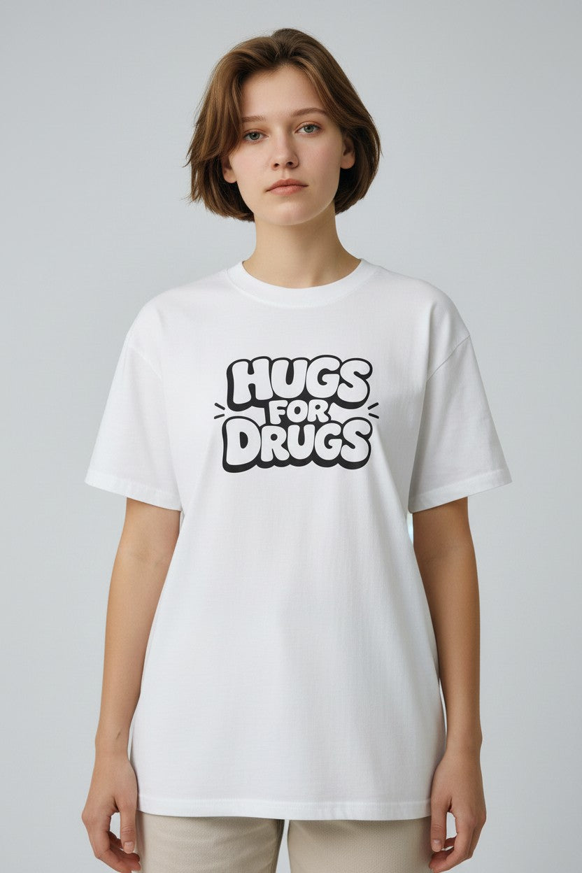 Hugs For Drugs